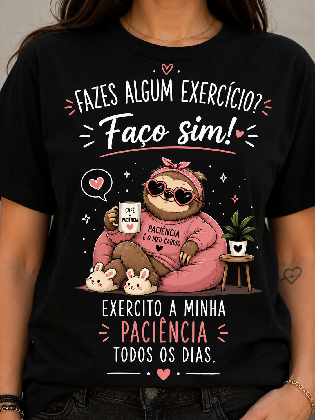 T-shirt “ Fazes algum exercício? … “